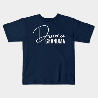 Drama Grandma Kids T-Shirt